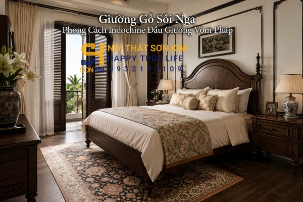 Giường gỗ sồi Nga phong cách Indochine đầu giường vòm Pháp